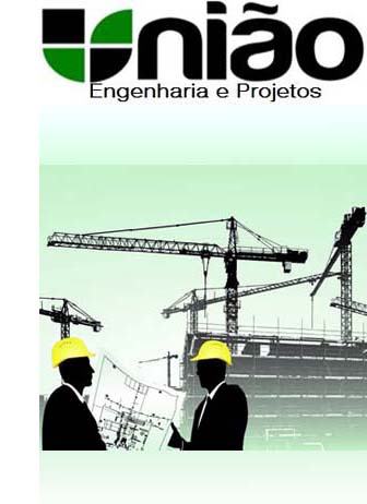 história da União Engenharia e Projetos